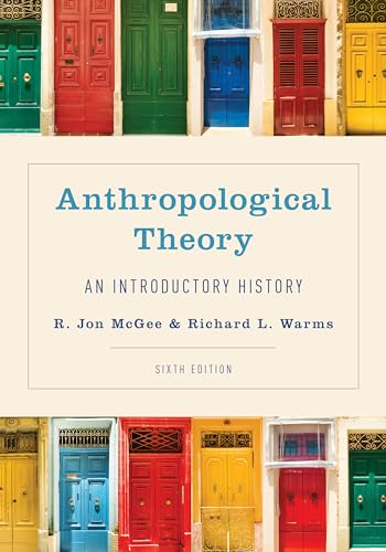 Anthropological Theory: An Introductory History