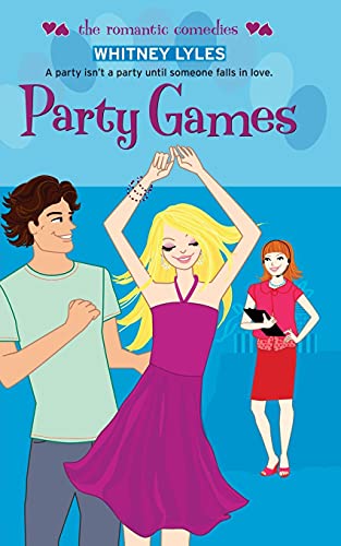 Party Games (Romantic Comedies, The)