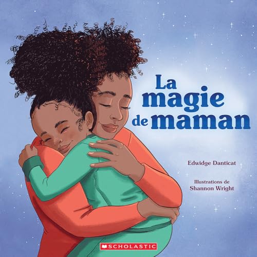 La Magie de Maman (French Edition)