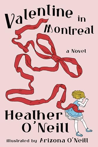 Valentine in Montreal: A Novel