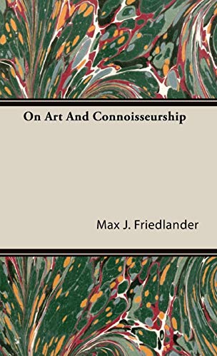 On Art and Connoisseurship