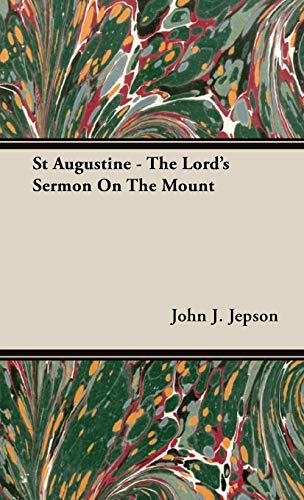St Augustine: The Lord's Sermon on the Mount