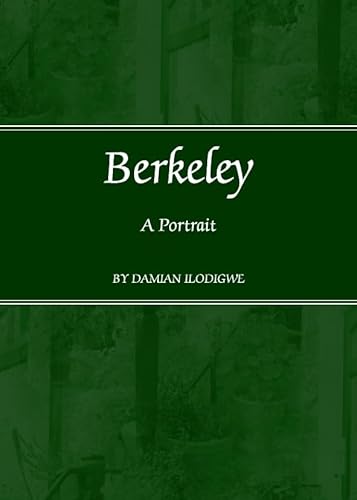 Berkeley: A Portrait