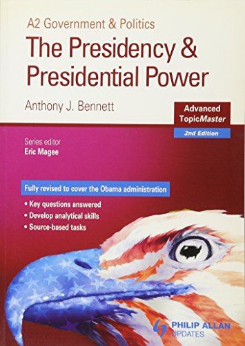 Presidency & Presidental Power, 2nd edition