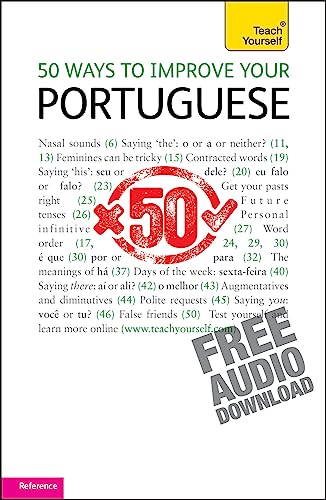 50 Ways to Improve your Portuguese: Teach Yourself