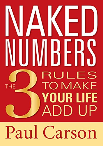 Naked Numbers: The 3 Rules to Make Your Life Add Up
