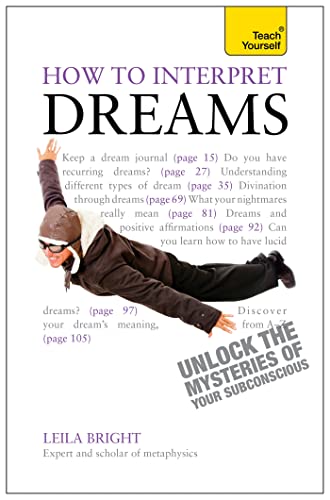 How to Interpret Dreams: A Teach Yourself Guide