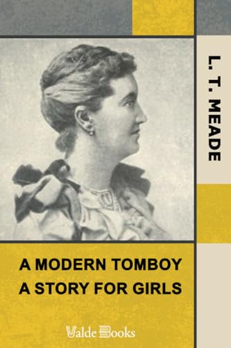 A Modern Tomboy: A Story for Girls