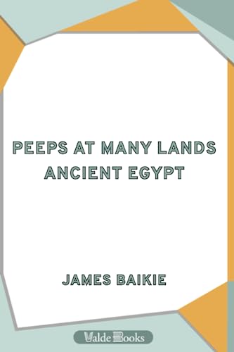 Peeps at Many Lands: Ancient Egypt