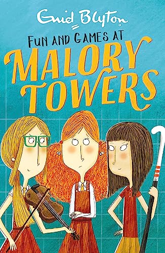 MALORY TOWERS: 10: FUN AND GAMES