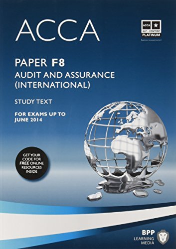 ACCA - F8 Audit and Assurance (International): Study Text