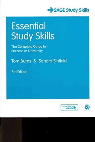 Essential Study Skills: The Complete Guide to Success at University (SAGE Study Skill Series)