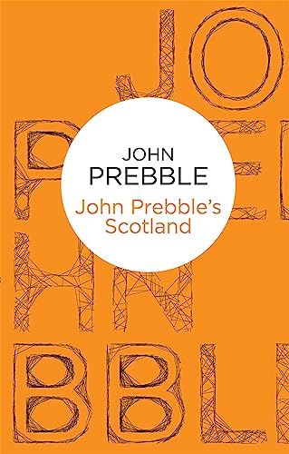 John Prebble's Scotland