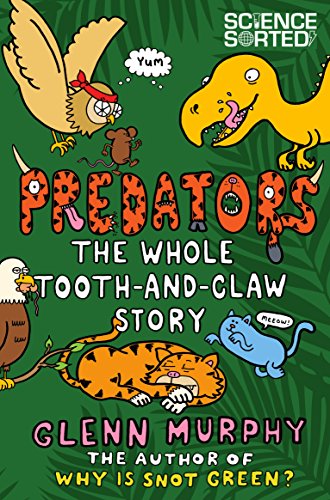 Predators: The Whole Tooth And Claw Story