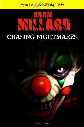 Chasing Nightmares