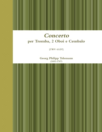 Concerto per Tromba, 2 Oboi e Cembalo