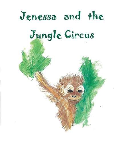 Jenessa and the Jungle Circus
