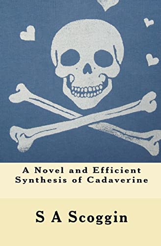 A Novel and Efficient Synthesis of Cadaverine