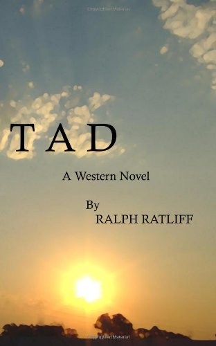 Tad: A Western Novel