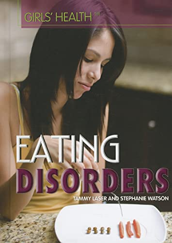 Eating Disorders (Girls' Health)