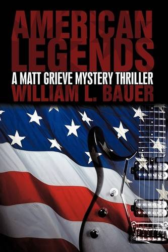 American Legends: A Matt Grieve Mystery Thriller