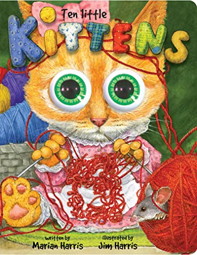 Ten Little Kittens Board Book: An Eyeball Animation Book