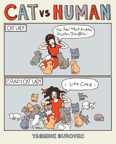 Cat Versus Human (Volume 1)