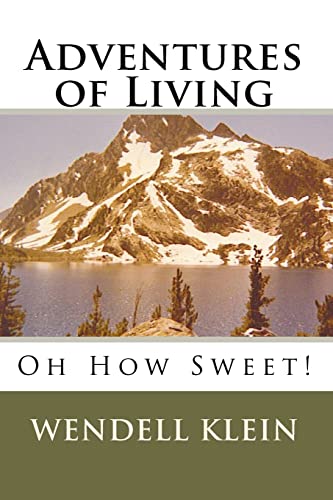 Adventures of Living: Oh How Sweet!