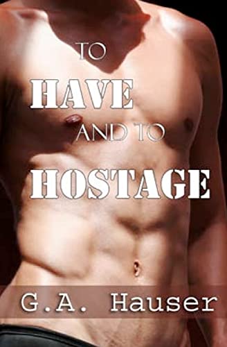 To Have and To Hostage