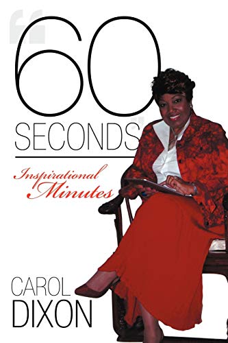 "60 Seconds": Inspirational Minutes