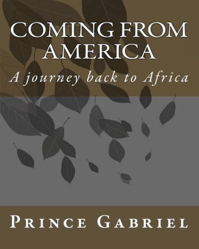 Coming from America: A journey back to Africa
