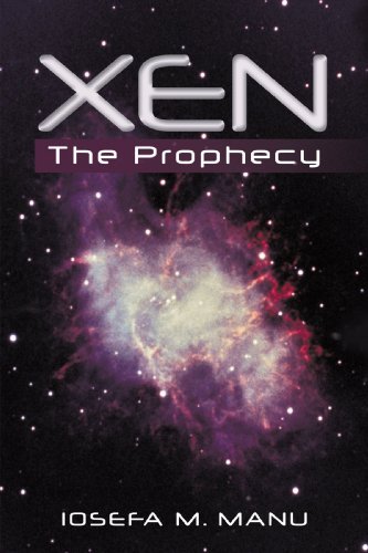 Xen: The Prophecy