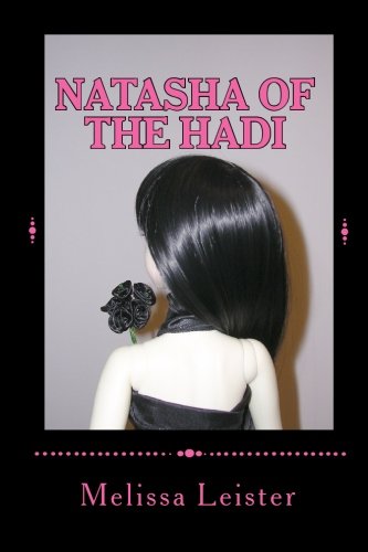 Natasha of the Hadi: Natasha Carmichael Series: Book Four
