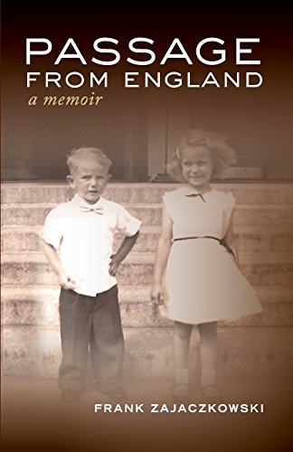 Passage From England: A Memoir