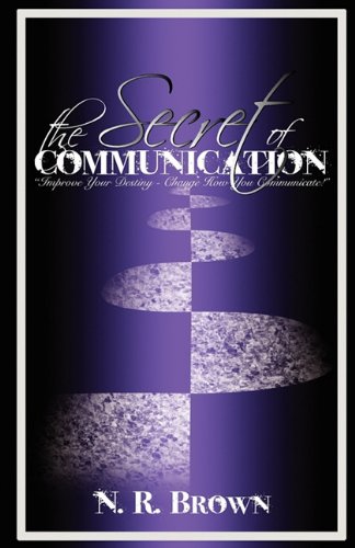 The Secret of Communication