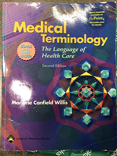 Medical Terminology: The Language of Health Care