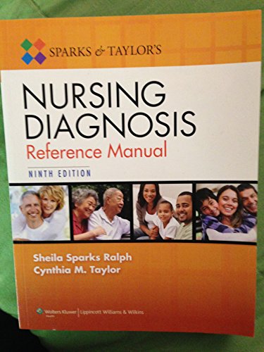 Sparks and Taylor's Nursing Diagnosis Reference Manual