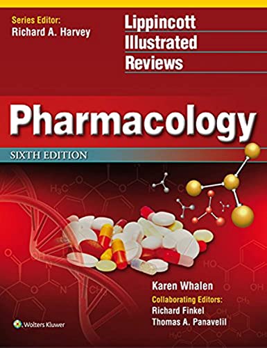Pharmacology (Lippincott Illustrated Reviews Series)