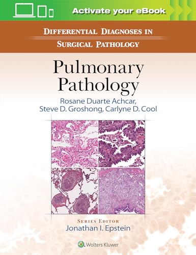 Differential Diagnoses in Surgical Pathology: Pulmonary Pathology