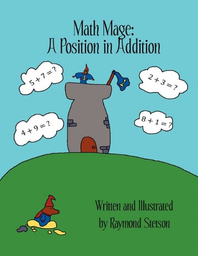 Math Mage: A Position in Addition
