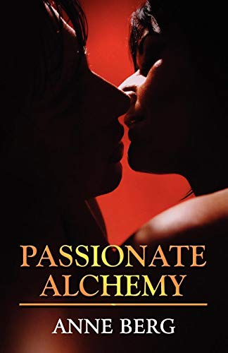 Passionate Alchemy