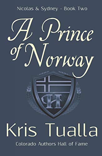 A Prince of Norway: The Hansen Series: Nicolas & Sydney, Book 2