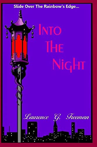 Slide Over The Rainbow's Edge...Into The Night