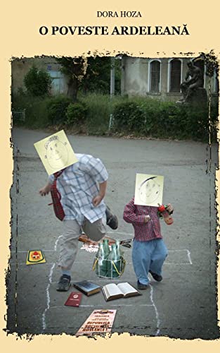O Poveste Ardeleana (Romanian Edition)
