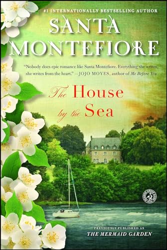 The House by the Sea: A Novel