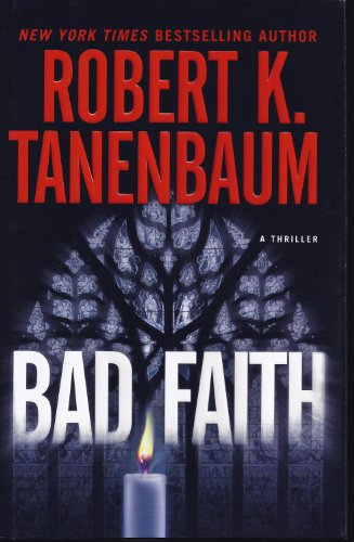 Bad Faith (A Butch Karp-Marlene Ciampi Thriller)