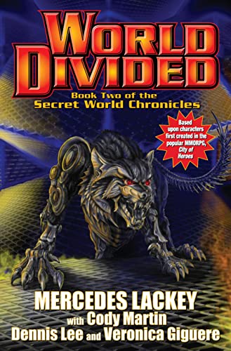 World Divided: Book Two of the Secret World Chronicle (Secret World Chronicles, 2)