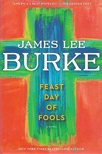Feast Day of Fools: A Novel