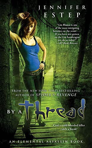By a Thread (Volume 6) (Elemental Assassin)