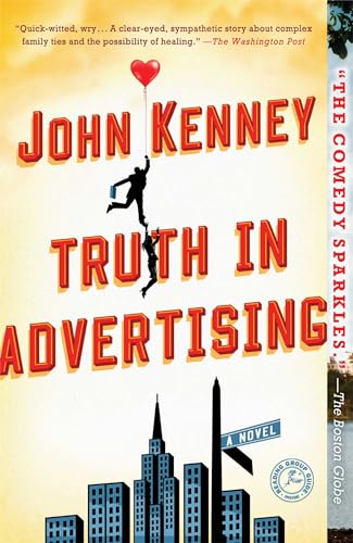 Truth in Advertising: A Novel
